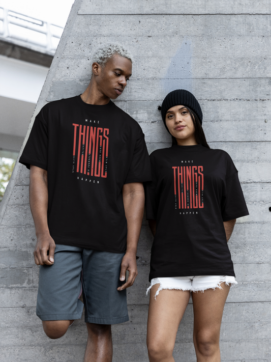 Make Things Happen Oversize T-Shirt